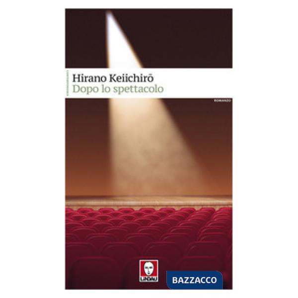 Dopo lo spettacolo