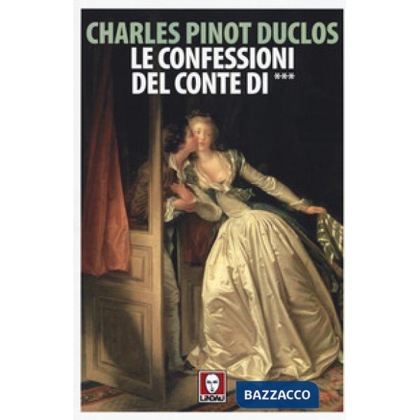 Confessioni del conte di *** (Le)