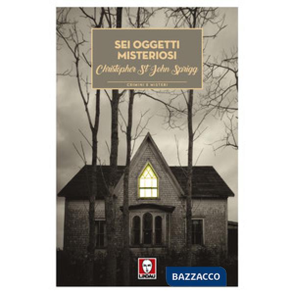 Sei oggetti misteriosi