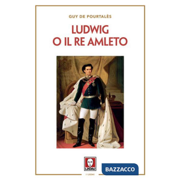 Ludwig o il re amleto