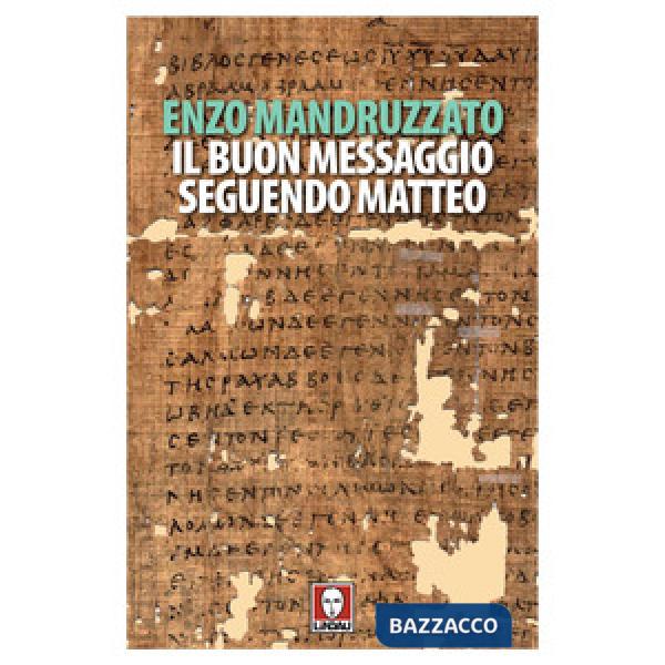 Buon messaggio seguendo Matteo. Con un testo di Boghos Levon Zekiyan (Il)