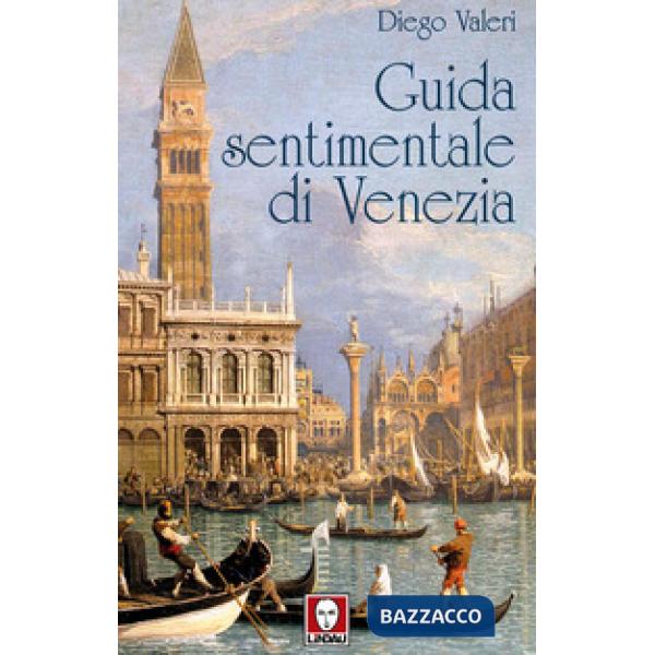 Guida sentimentale di Venezia