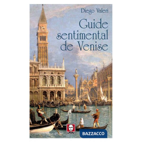 Guide sentimental de Venise