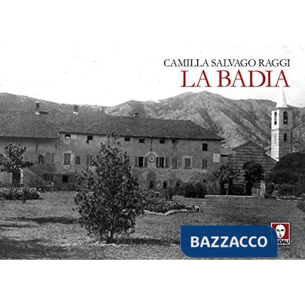 Badia. Ediz. illustrata (La)