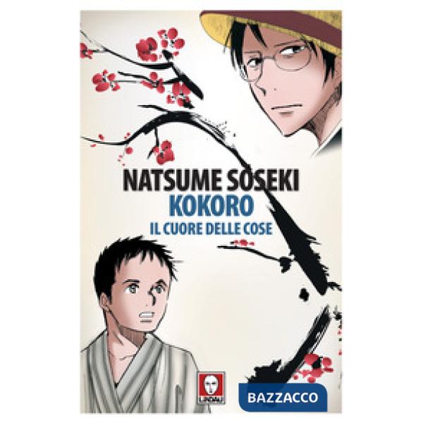 Kokoro. Il cuore delle cose