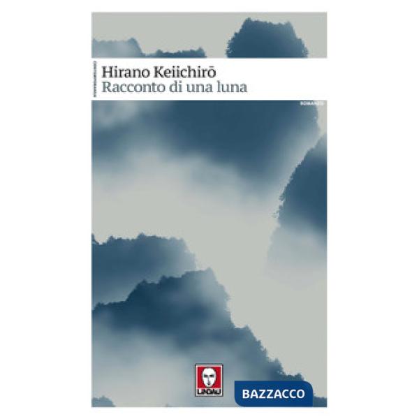 Racconto di una luna