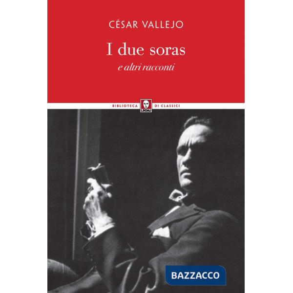 Due soras e altri racconti (I)