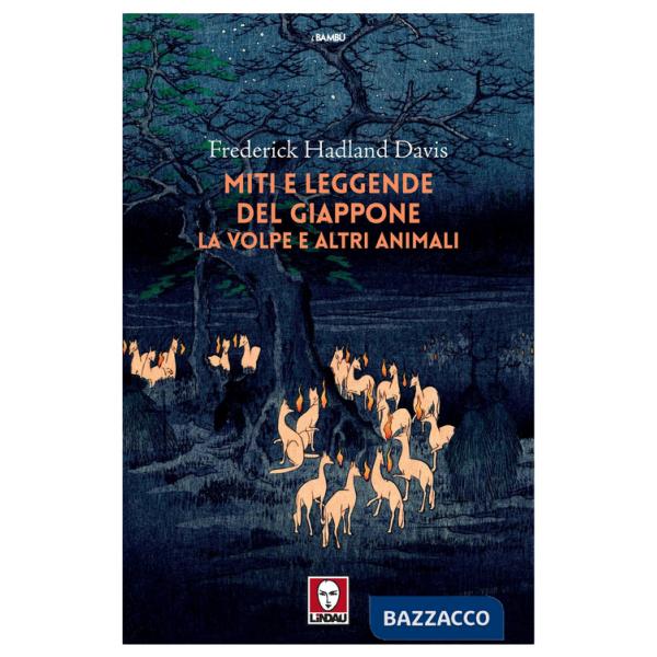 Miti e leggende del Giappone. La volpe e altri animali