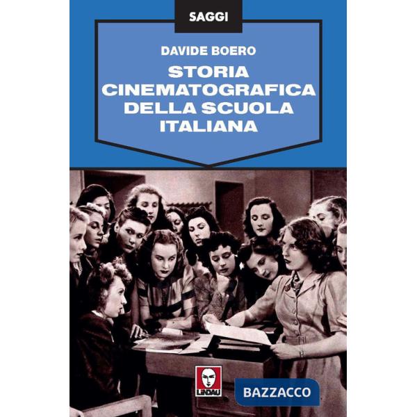 Storia cinematografica della scuola italiana