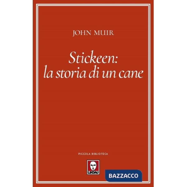 Stickeen: la storia di un cane