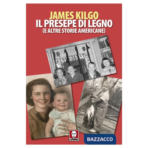 Presepe di legno (e altre storie americane) (Il)