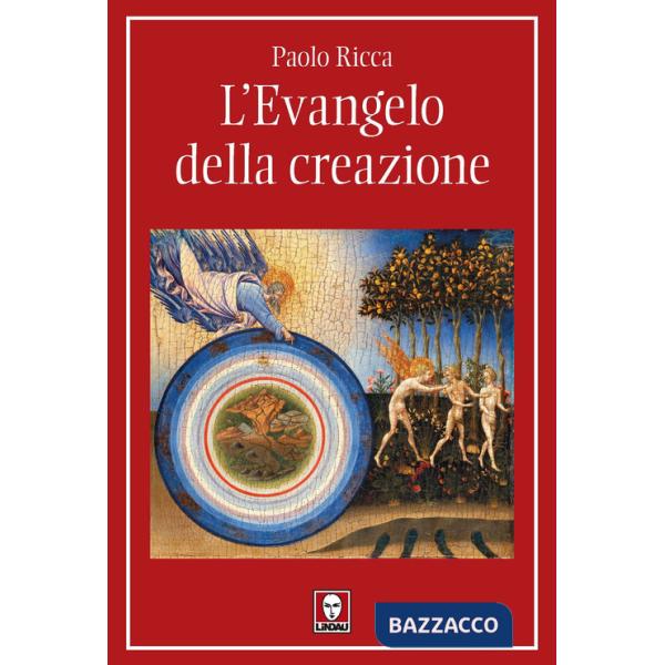 Evangelo della creazione (L')