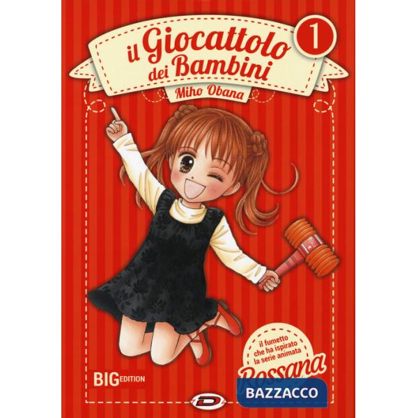 Giocattolo dei bambini. Big edition (Il). Vol. 1