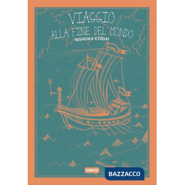 Viaggio alla fine del mondo