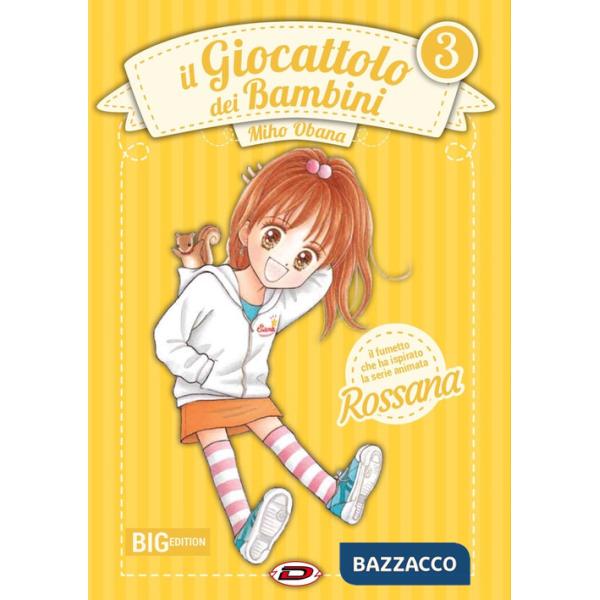 Giocattolo dei bambini. Big edition (Il). Vol. 3