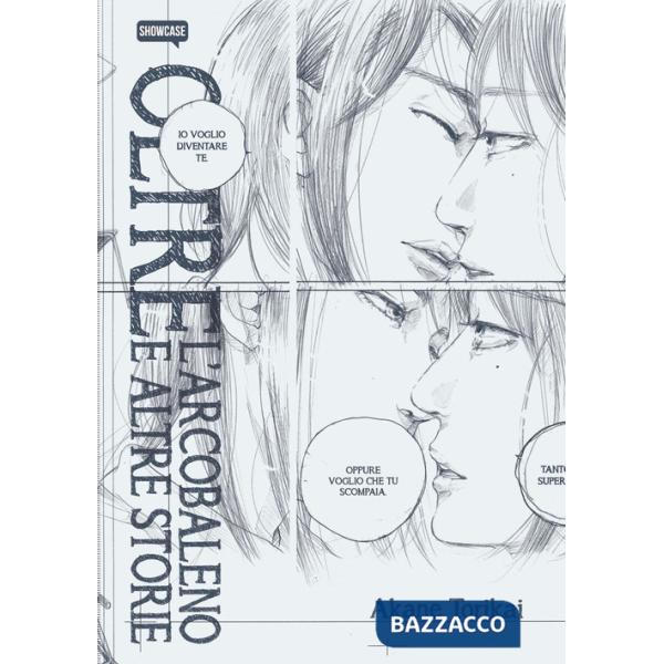 Oltre l'arcobaleno e altre storie