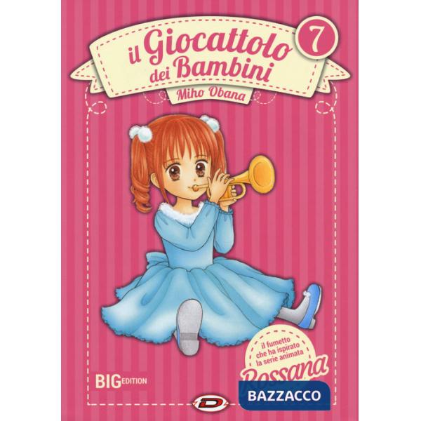 Giocattolo dei bambini. Big edition (Il). Vol. 7