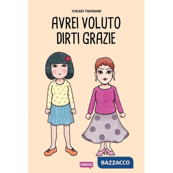 Avrei voluto dirti grazie