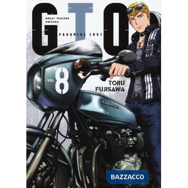 GTO. Paradise lost. Vol. 8