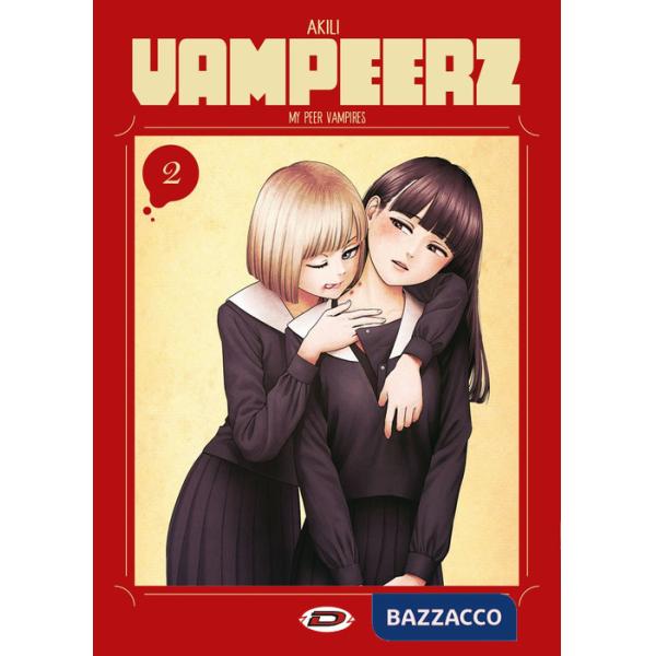 Vampeerz. Vol. 2