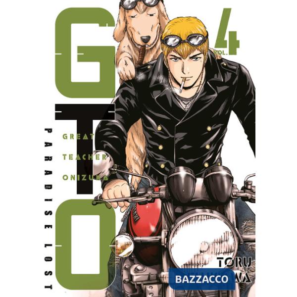 GTO. Paradise lost. Vol. 4