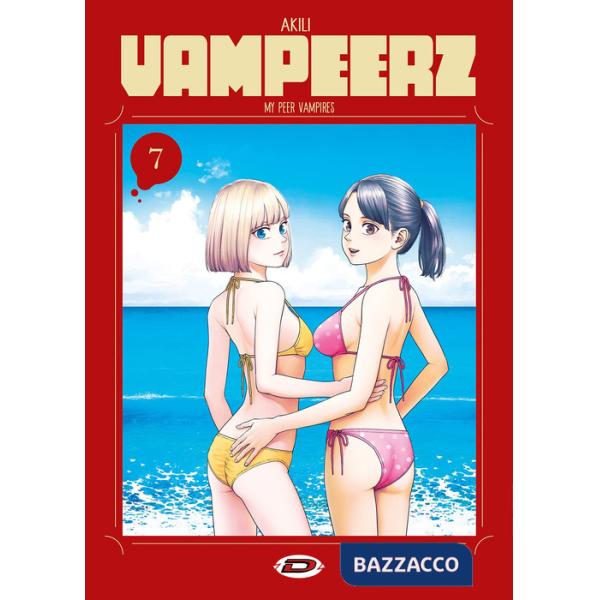 Vampeerz. Vol. 7