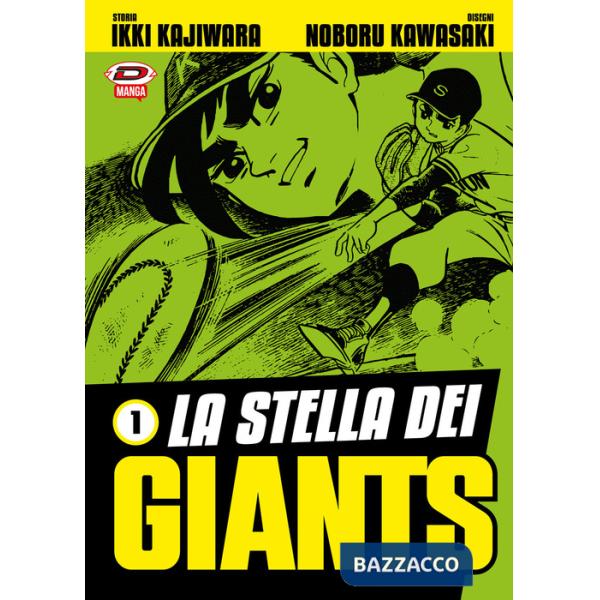 Stella dei Giants (La). Vol. 1