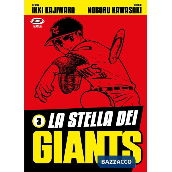 Stella dei Giants (La). Vol. 3