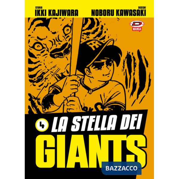 Stella dei Giants (La). Vol. 4