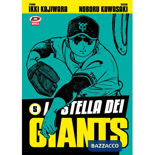 Stella dei Giants (La). Vol. 5