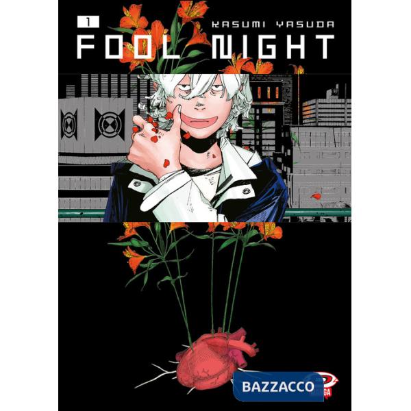 Fool night. Vol. 1