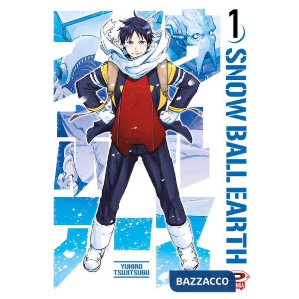 Snowball earth. Vol. 1