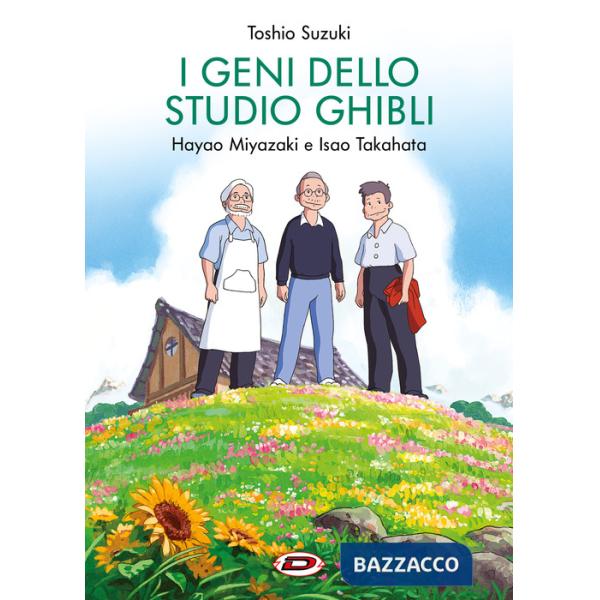 Geni dello studio Ghibli. Hayao Miyazaki e Isao Takahata (I)