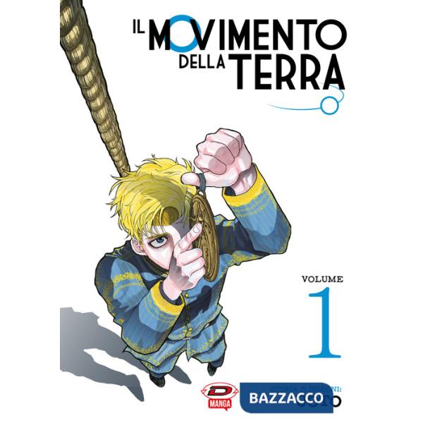 Movimento della terra (Il). Vol. 1