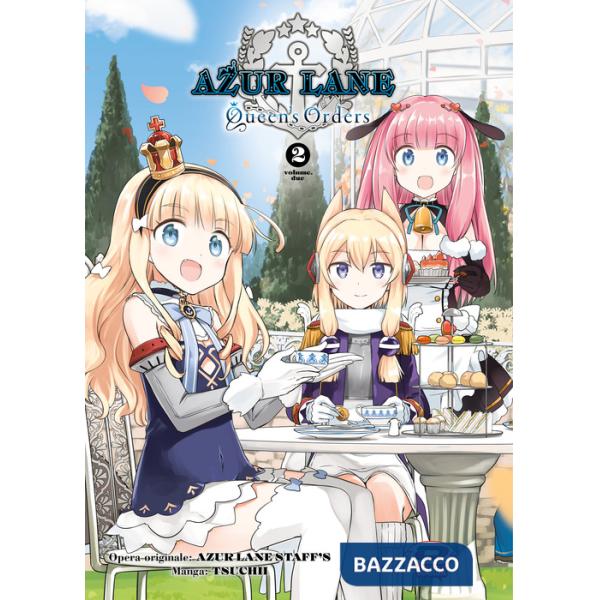 Azur Lane: Queen's Orders. Vol. 2