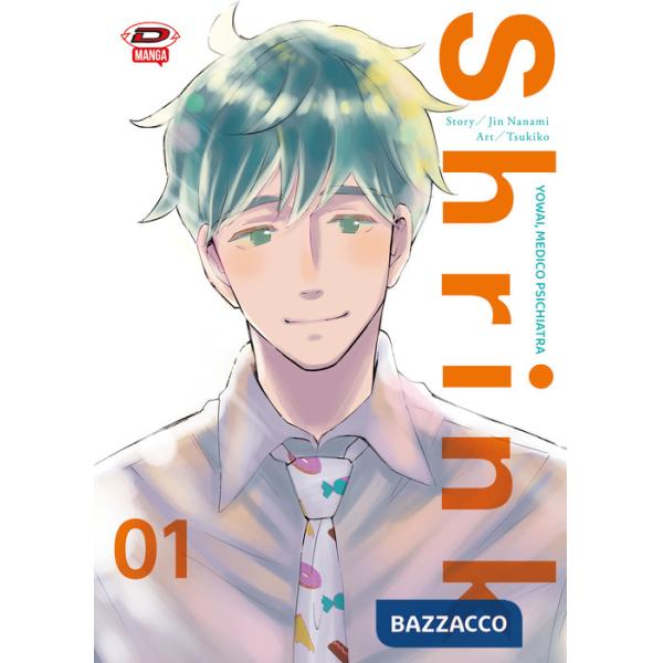 Shrink. Dr. Yowai medico psichiatra. Vol. 1