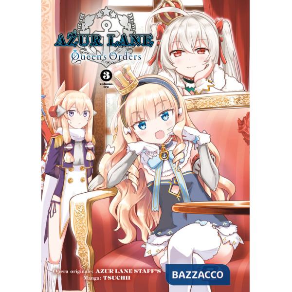Azur Lane: Queen's Orders. Vol. 3