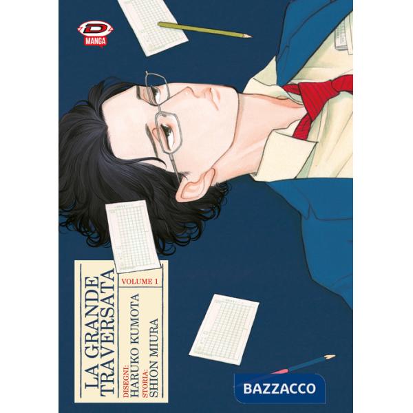 Grande traversata (La). Vol. 1