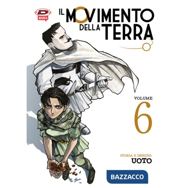 Movimento della terra (Il). Vol. 6