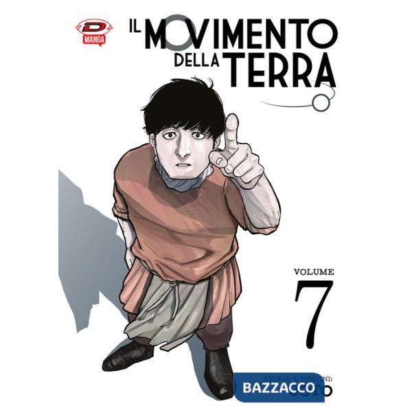 Movimento della terra (Il). Vol. 7