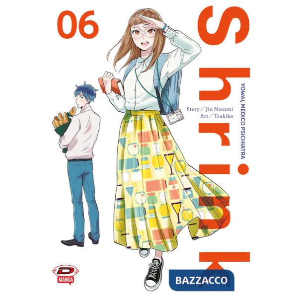 Shrink. Dr. Yowai medico psichiatra. Vol. 6