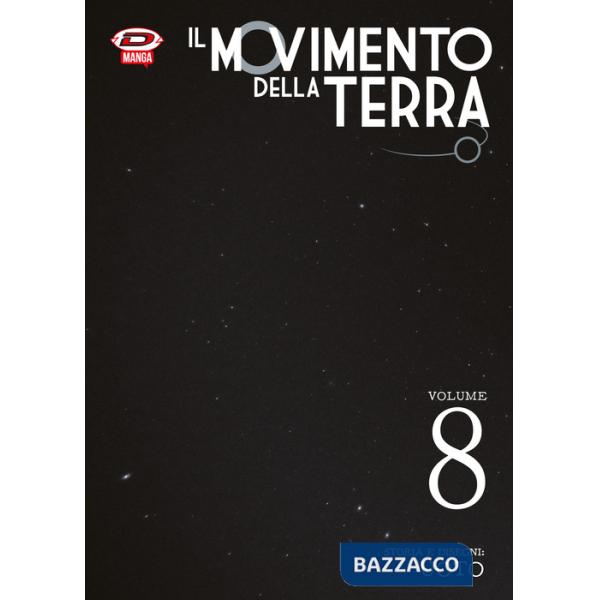 Movimento della terra (Il). Vol. 8