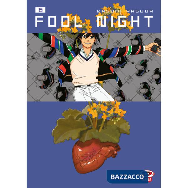 Fool night. Vol. 6
