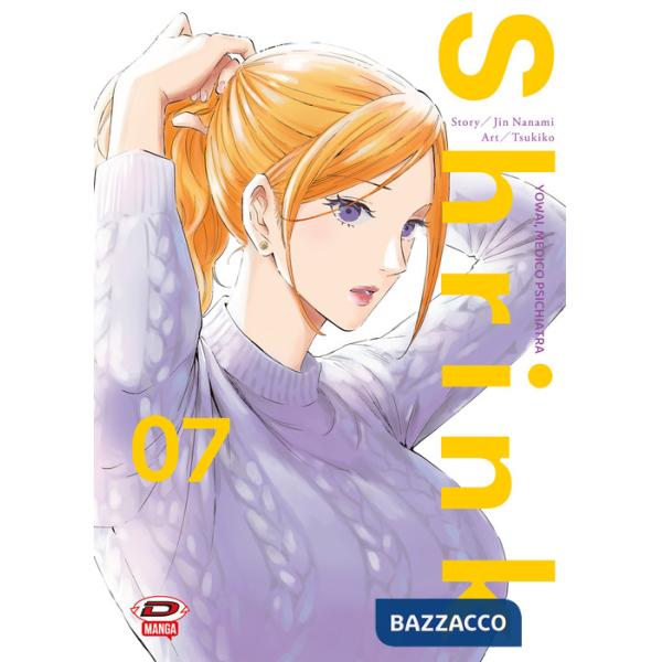 Shrink. Dr. Yowai medico psichiatra. Vol. 7