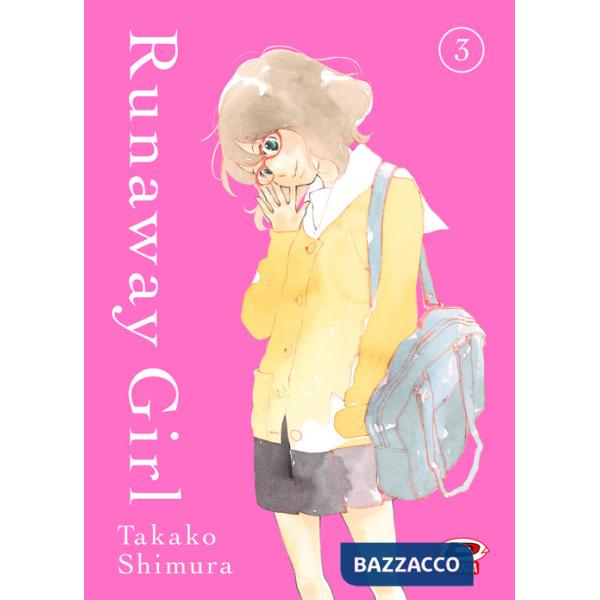 Runaway girl. Vol. 3