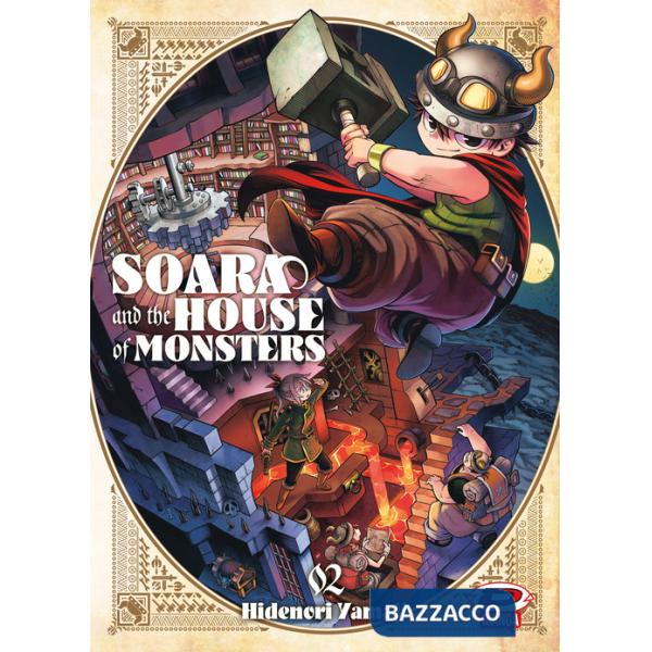 Soara and the house of monsters. Vol. 2