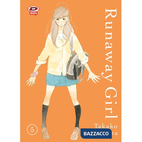 Runaway girl. Vol. 5