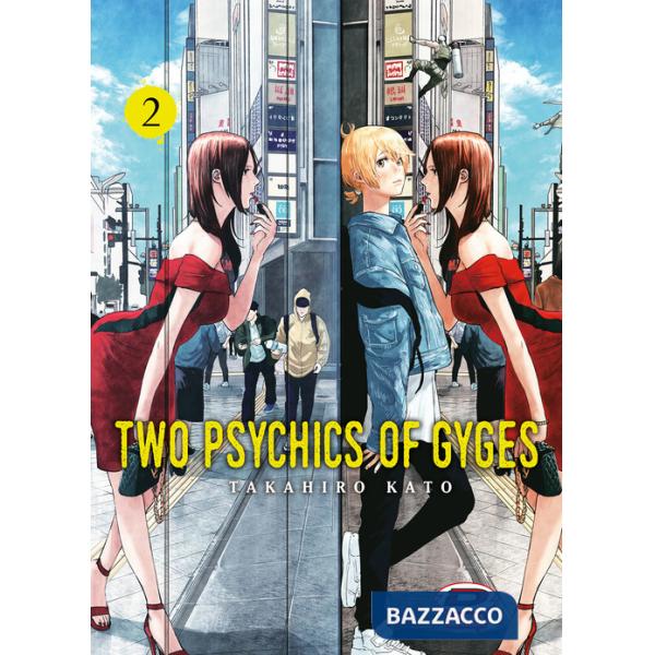 Two psychics of Gyges. Vol. 2