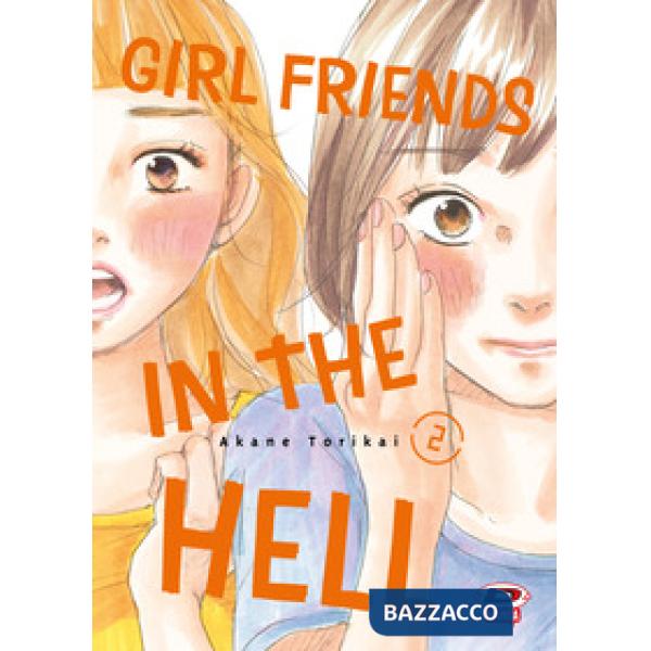 Girl friends in the hell. Vol. 2