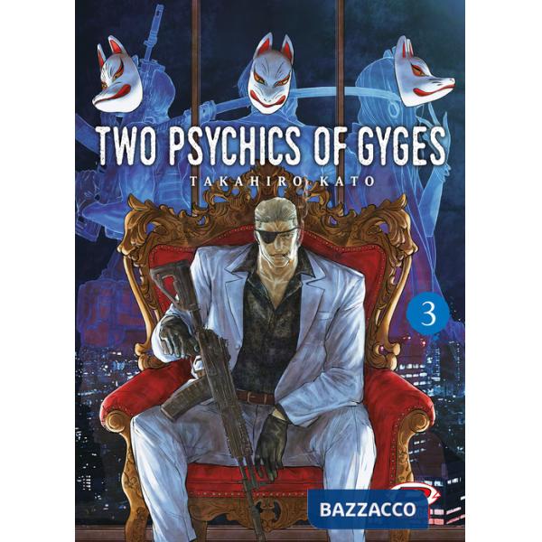 Two psychics of Gyges. Vol. 3
